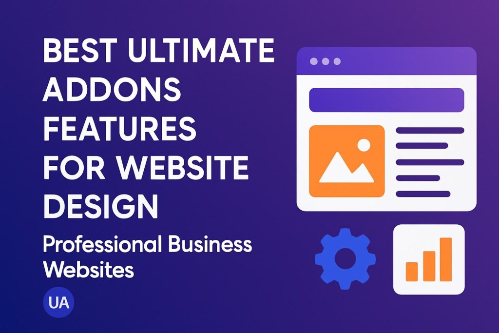Best Ultimate Addons Features for Website Design