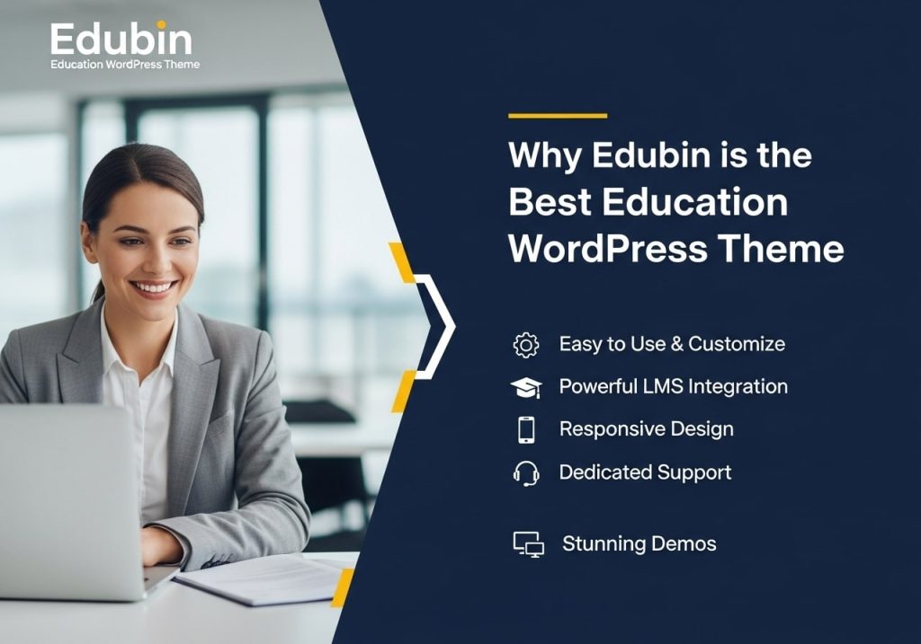 Why Edubin is the Best Education WordPress Theme